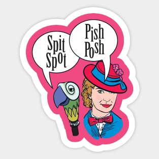 Pish Posh Spit Spot Sticker